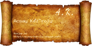 Acsay Károly névjegykártya